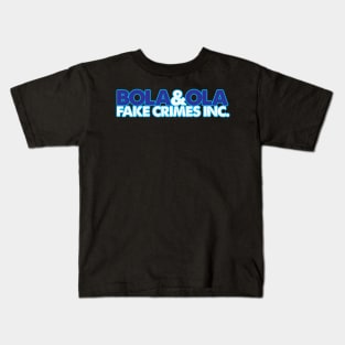 Bola & Ola Fake Crimes Inc. Kids T-Shirt